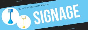 Read more about the article New From Norseman – Signage